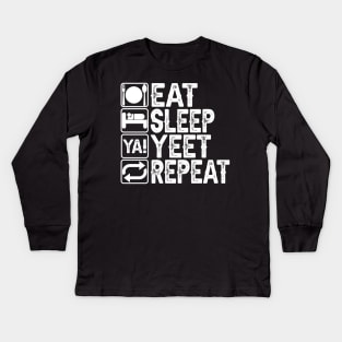 Eat Sleep Yeet Repeat Kids Long Sleeve T-Shirt